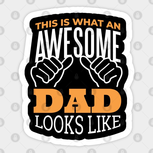 AWESOME DAD Sticker by Bombastik